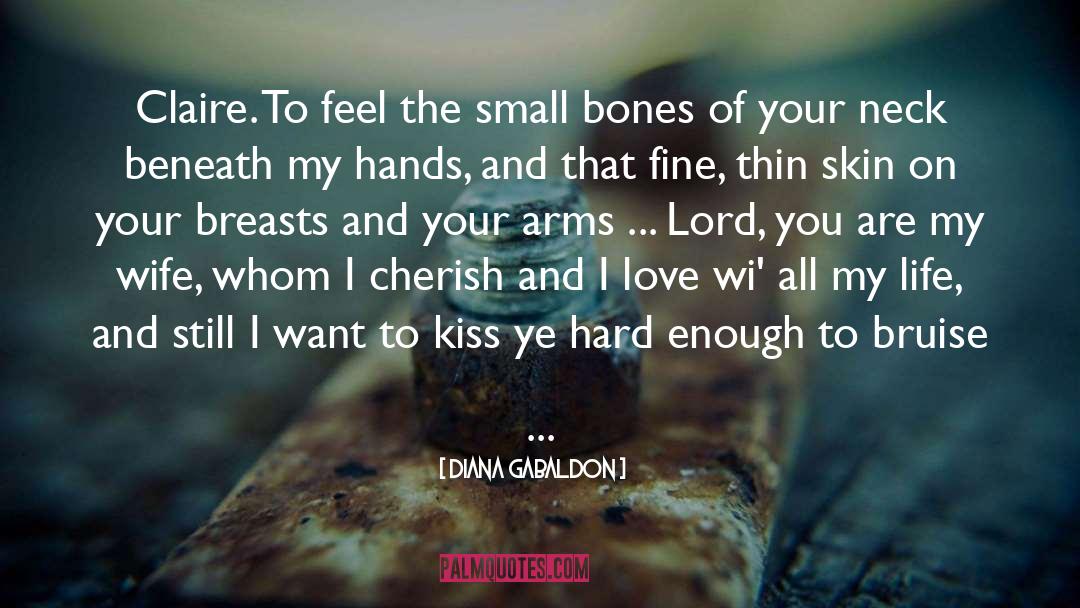 I Love And Cherish You quotes by Diana Gabaldon