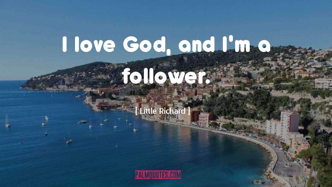 I Love God quotes by Little Richard