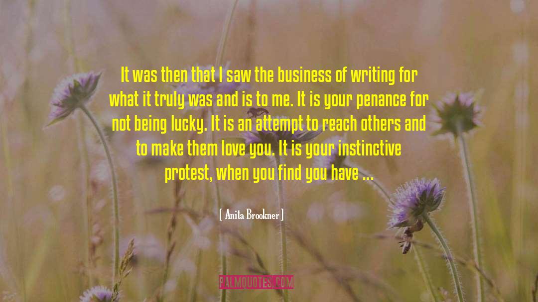 I Love God quotes by Anita Brookner
