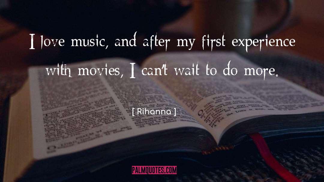 I Love Music quotes by Rihanna