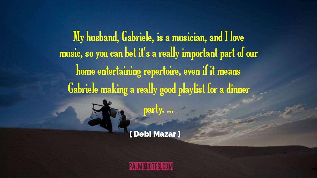 I Love Music quotes by Debi Mazar