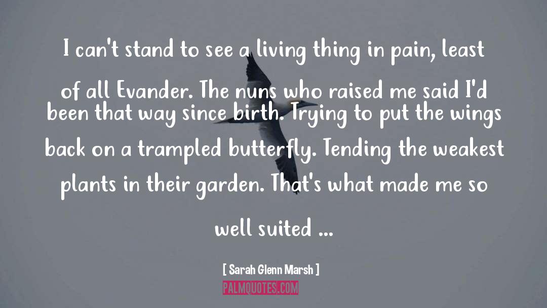 I Love My Garden quotes by Sarah Glenn Marsh