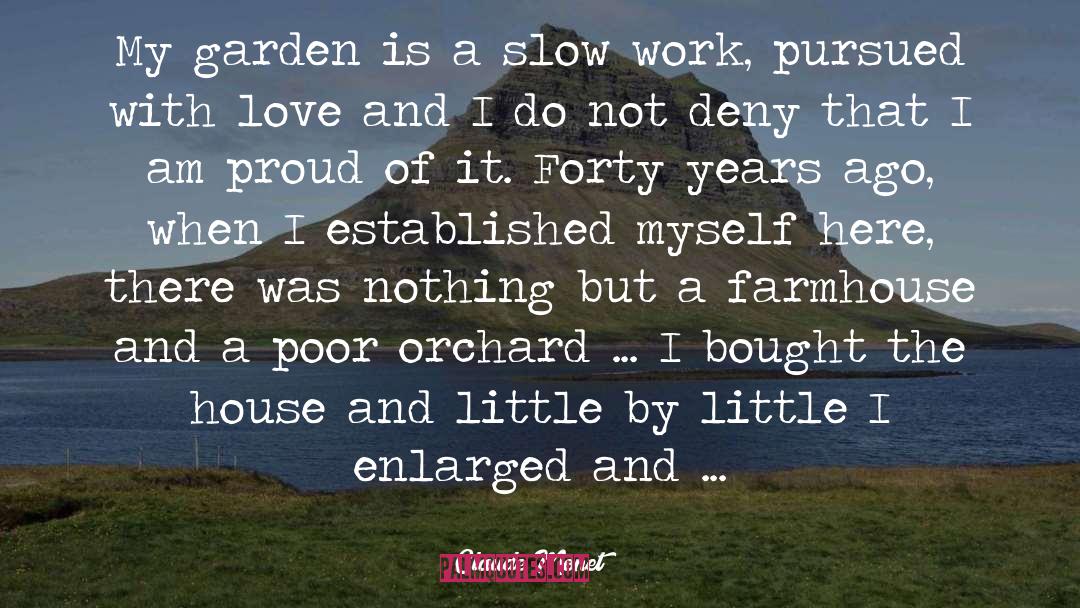 I Love My Garden quotes by Claude Monet