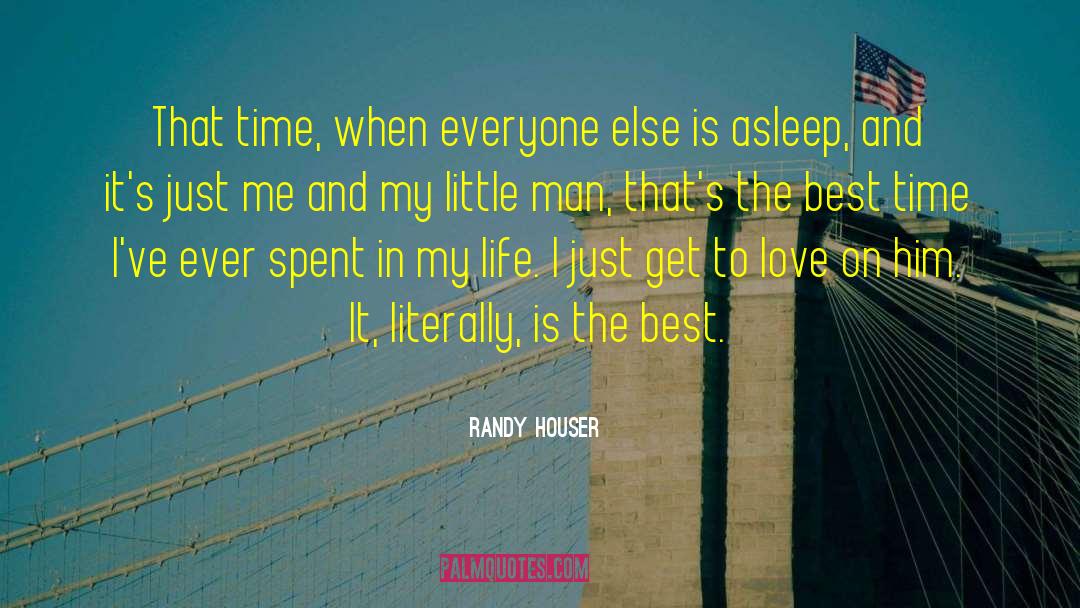 I Love My Little Son quotes by Randy Houser