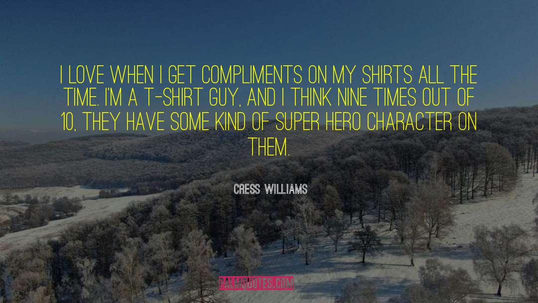 I Love My Wife quotes by Cress Williams