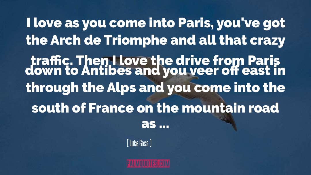 I Love Paris Lyrics quotes by Luke Goss