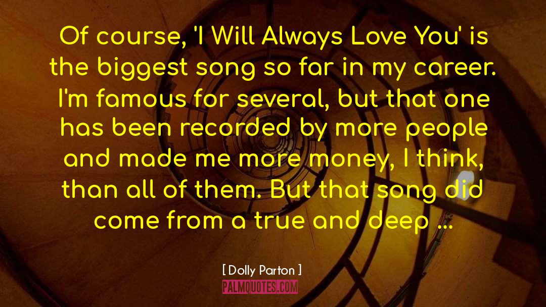 I Love Song quotes by Dolly Parton