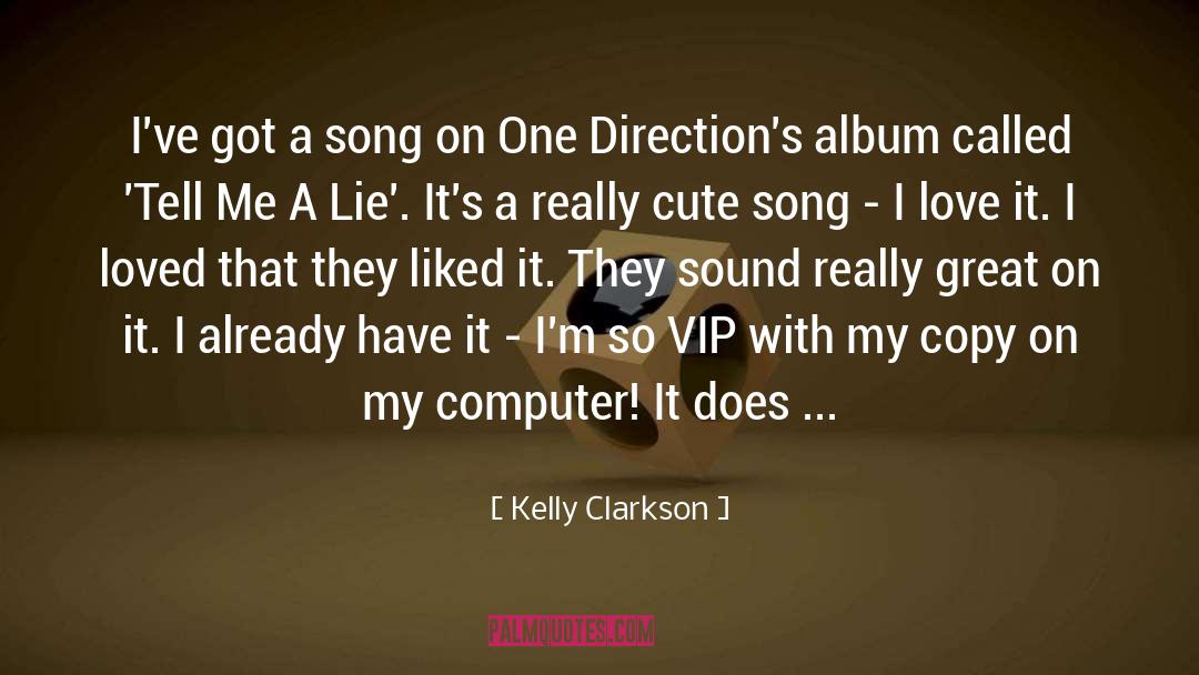 I Love Song quotes by Kelly Clarkson