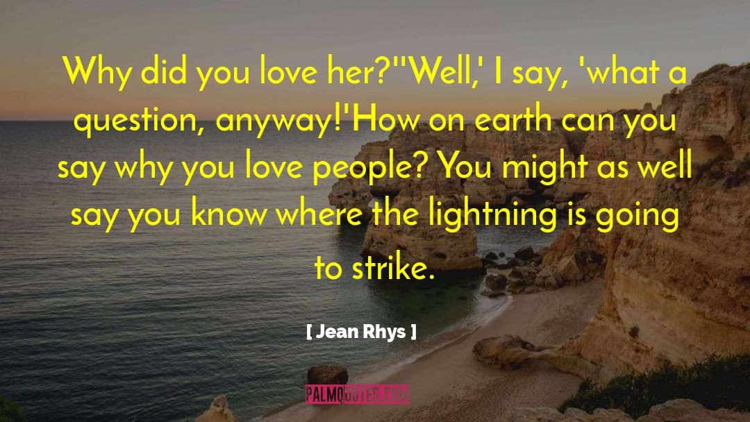 I Love You Always quotes by Jean Rhys