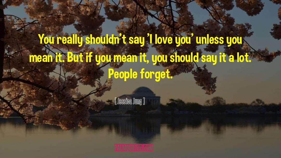 I Love You Always quotes by Jessica Jung