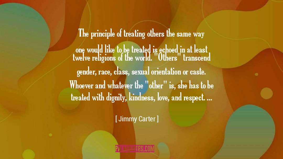 I Love You And Respect You quotes by Jimmy Carter