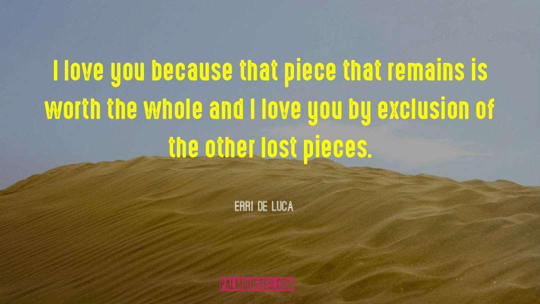 I Love You Because quotes by Erri De Luca