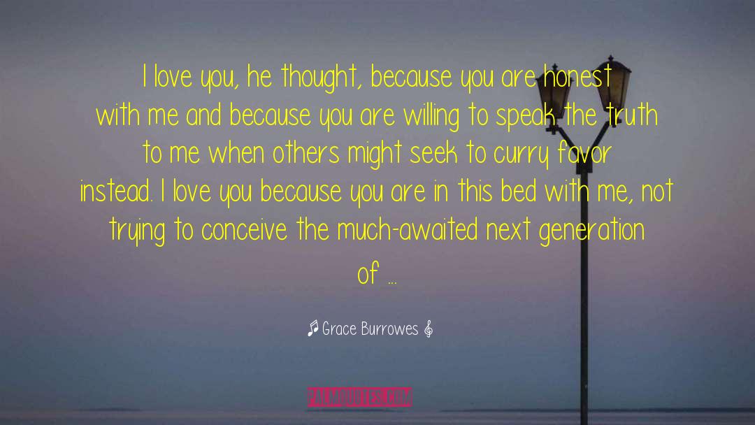 I Love You Because quotes by Grace Burrowes