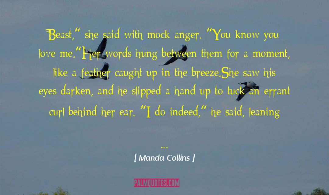 I Love You Like A Love Song Baby quotes by Manda Collins