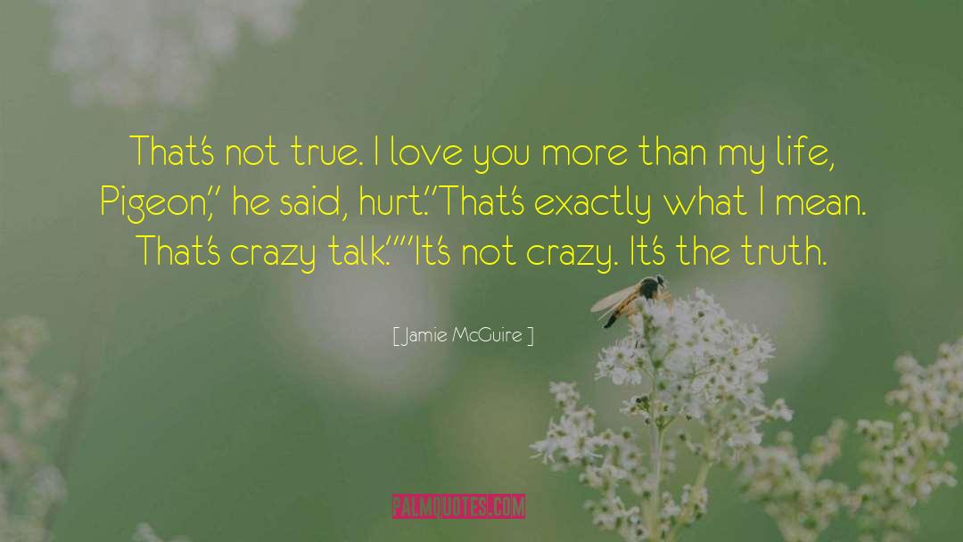 I Love You More quotes by Jamie McGuire