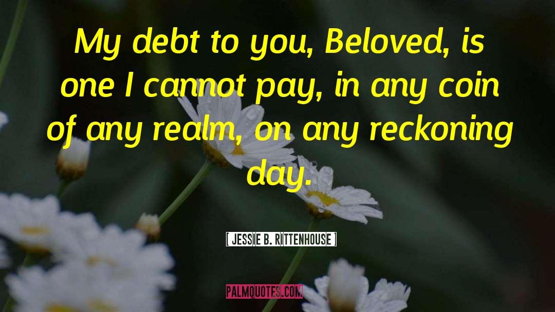 I Love You My Beloved quotes by Jessie B. Rittenhouse