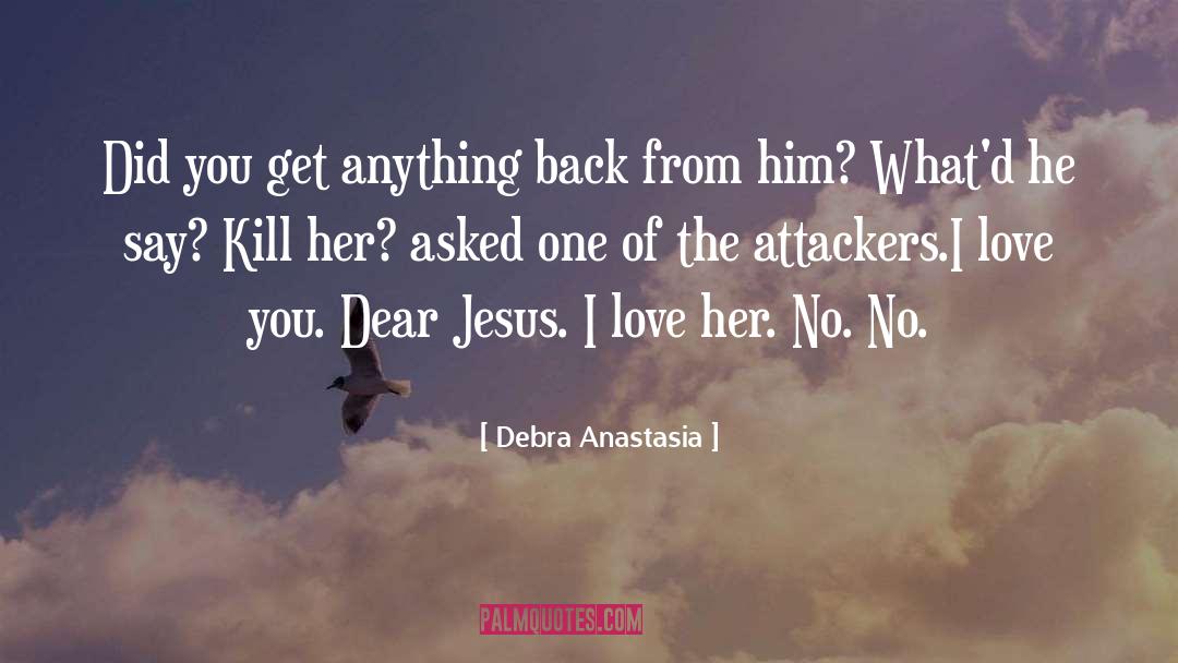 I Love You quotes by Debra Anastasia