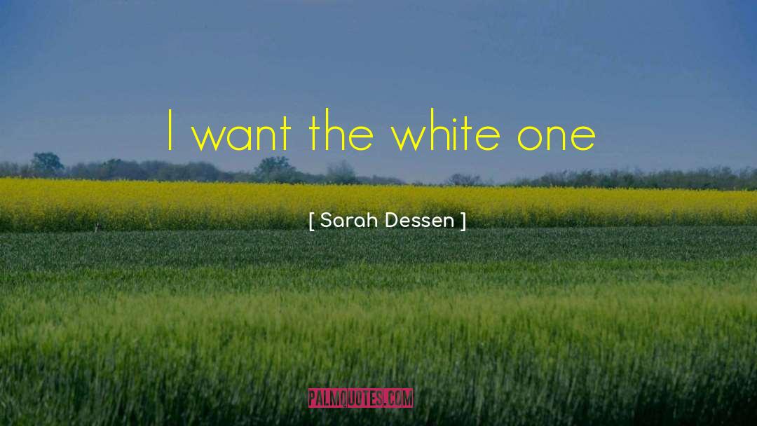 I Love You quotes by Sarah Dessen