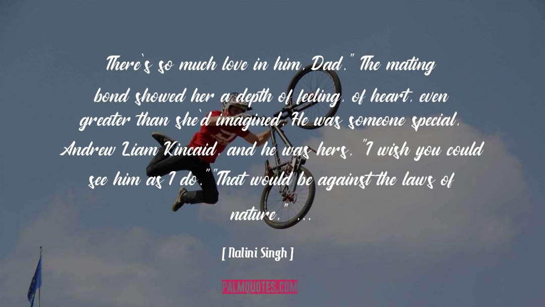 I Love You So Much Darling quotes by Nalini Singh