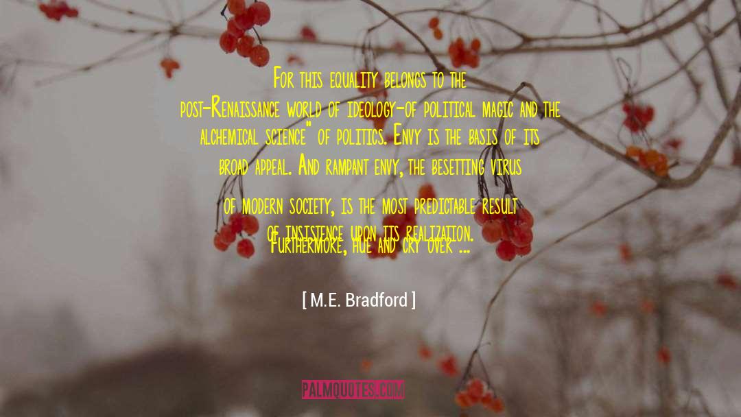 I M An American Series quotes by M.E. Bradford