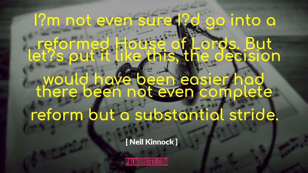 I M Done quotes by Neil Kinnock