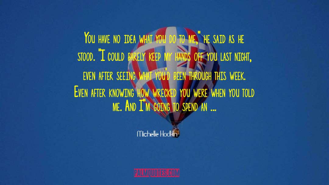 I M quotes by Michelle Hodkin