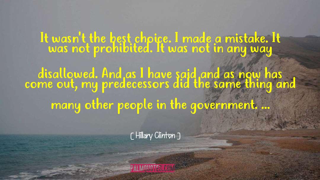 I Made A Mistake quotes by Hillary Clinton