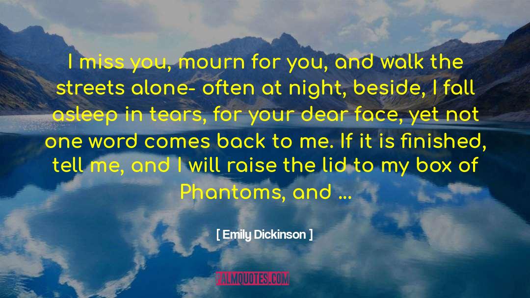 I Miss You quotes by Emily Dickinson