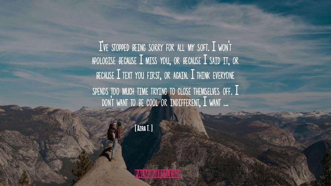 I Miss You quotes by Azra T.
