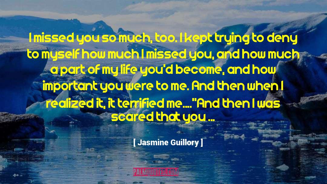 I Missed Myself quotes by Jasmine Guillory