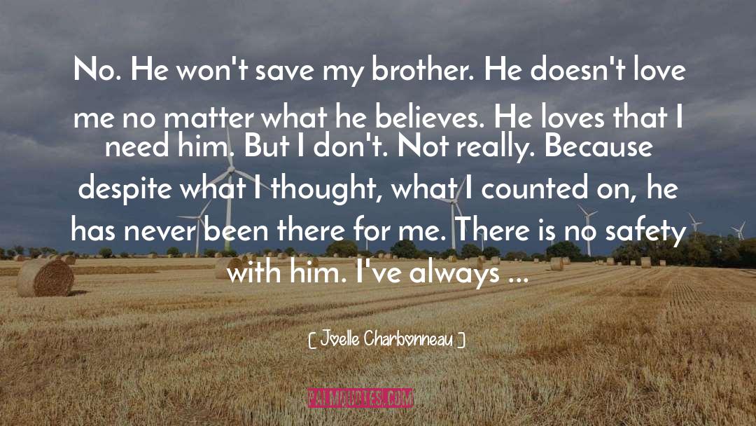 I Need Him quotes by Joelle Charbonneau