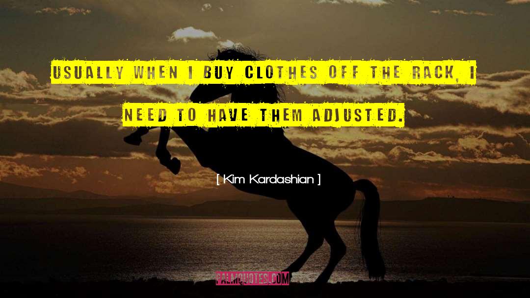 I Need To Buy New Bikini quotes by Kim Kardashian