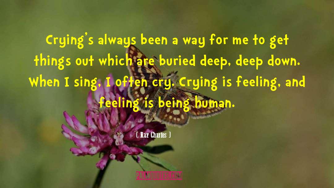 I Often Cry quotes by Ray Charles