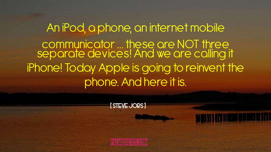 I Phone quotes by Steve Jobs