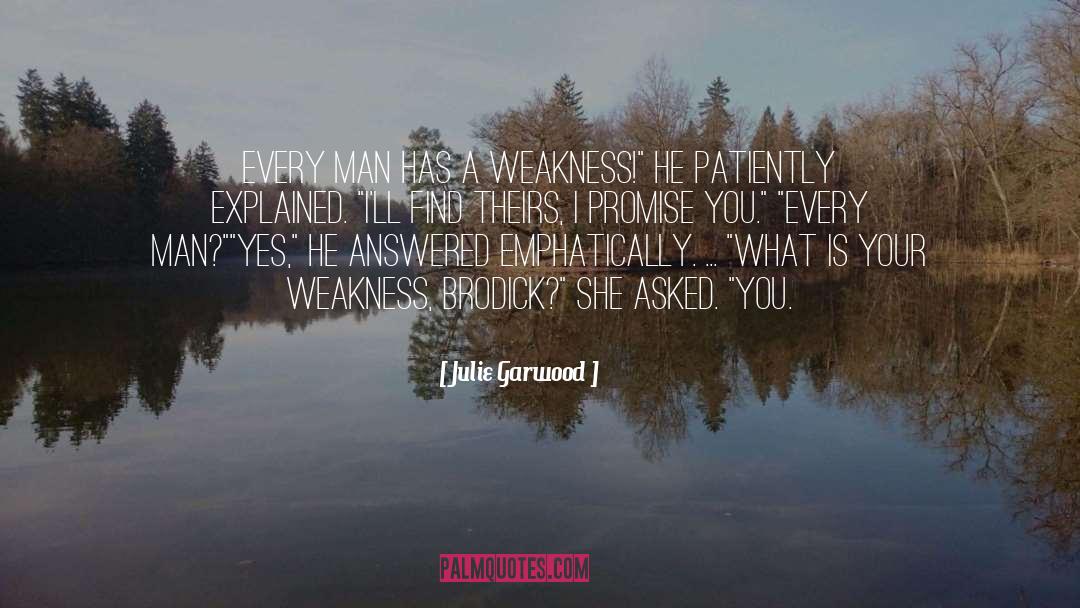 I Promise quotes by Julie Garwood