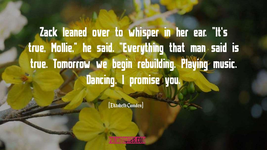 I Promise quotes by Elizabeth Camden