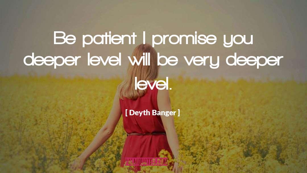 I Promise You quotes by Deyth Banger