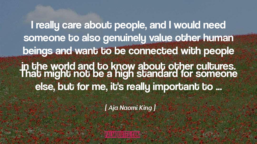 I Really Care quotes by Aja Naomi King