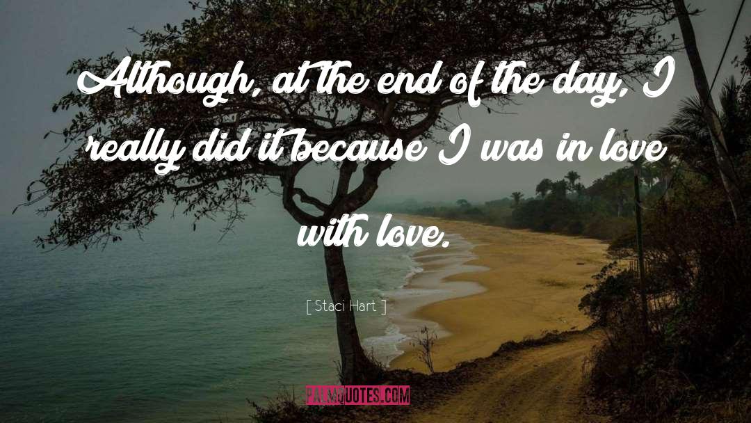 I Really Did Love You quotes by Staci Hart