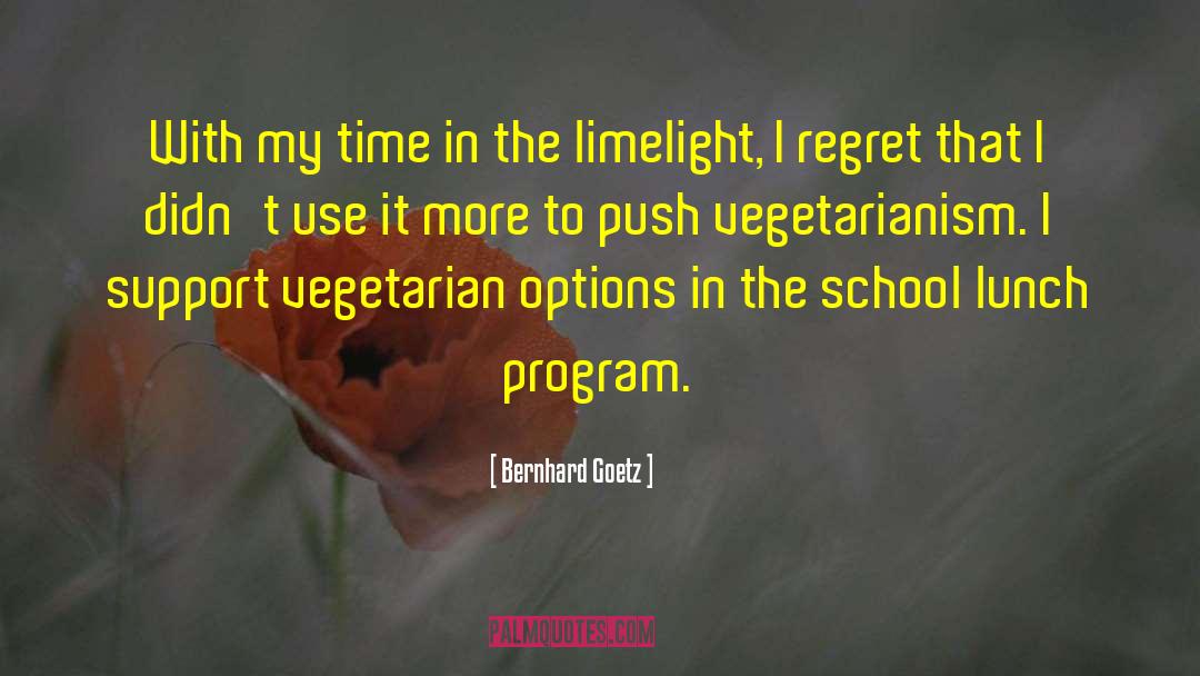 I Regret quotes by Bernhard Goetz