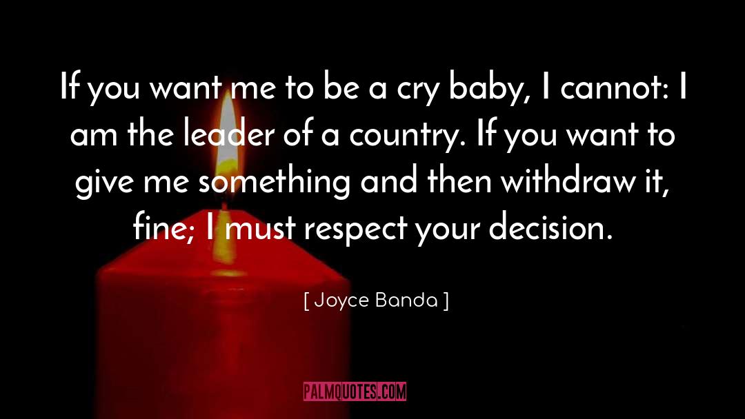 I Respect Myself quotes by Joyce Banda
