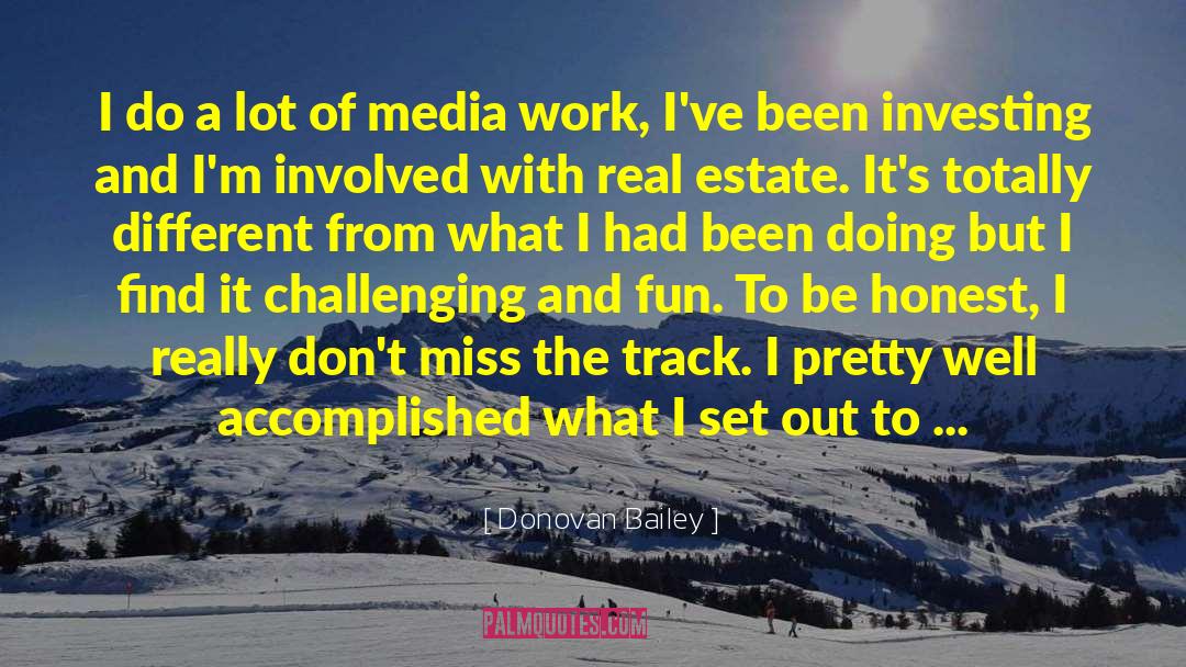 I Set Out quotes by Donovan Bailey