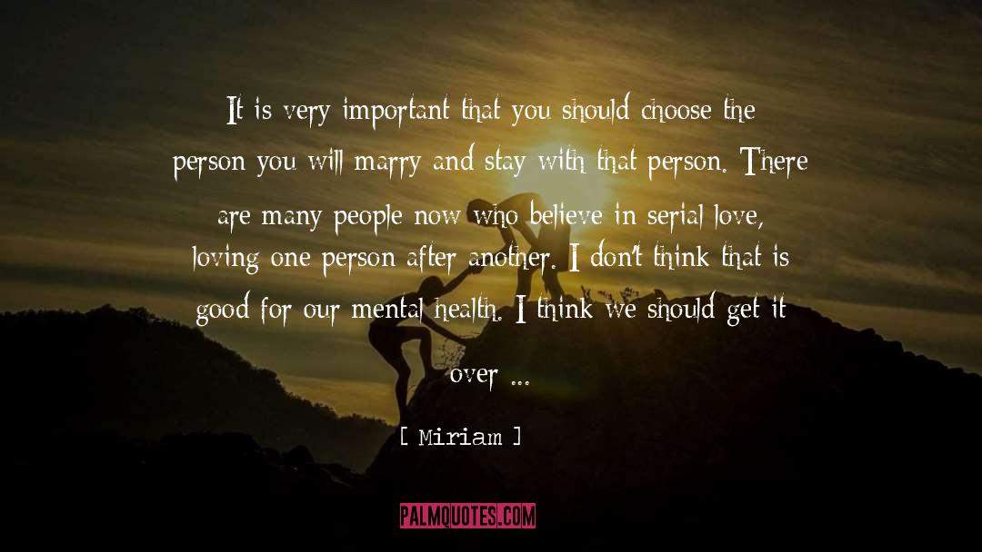 I Should Have Married You First quotes by Miriam