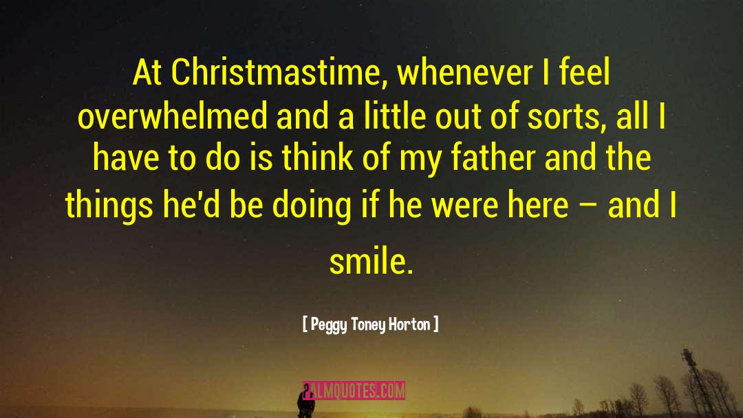I Smile quotes by Peggy Toney Horton