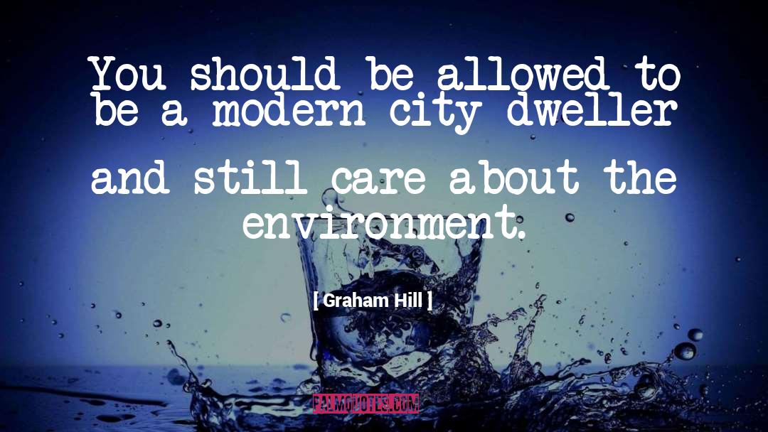 I Still Care quotes by Graham Hill