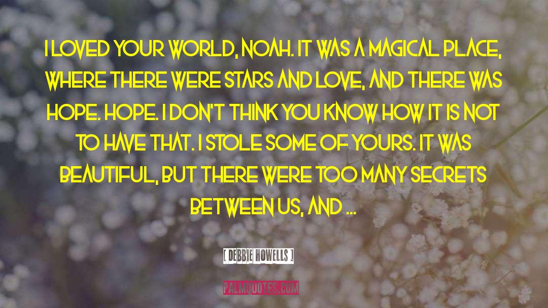 I Stole Your Heart quotes by Debbie Howells