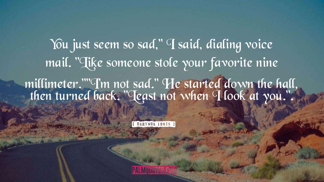 I Stole Your Heart quotes by Darynda Jones