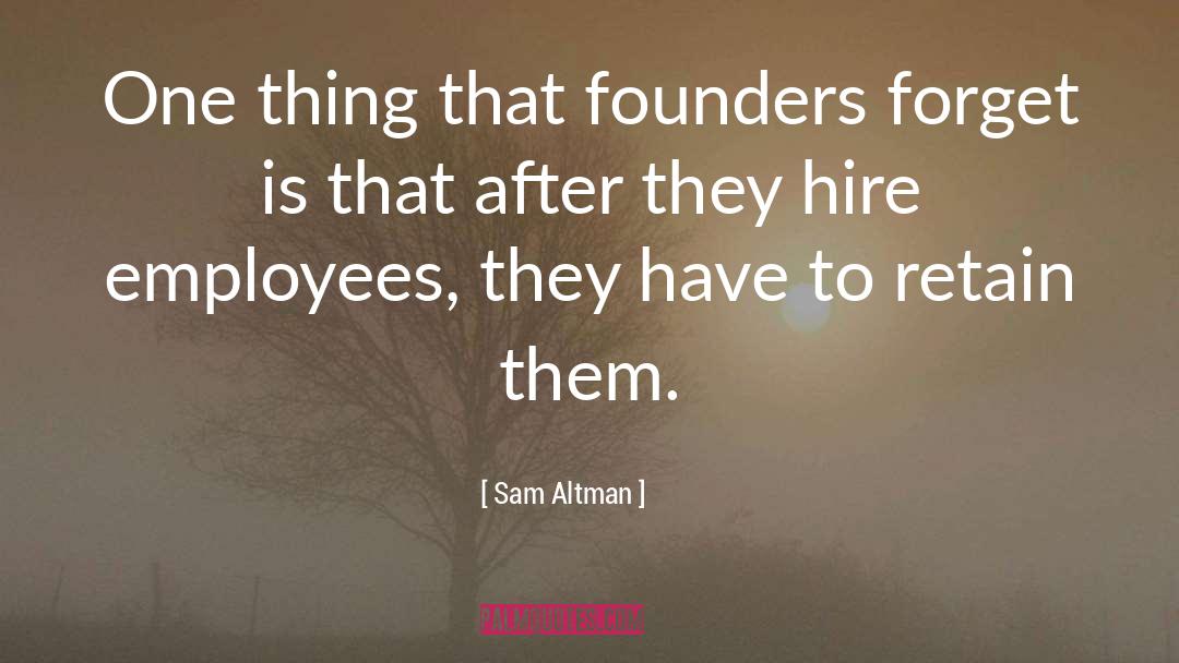 I Team quotes by Sam Altman