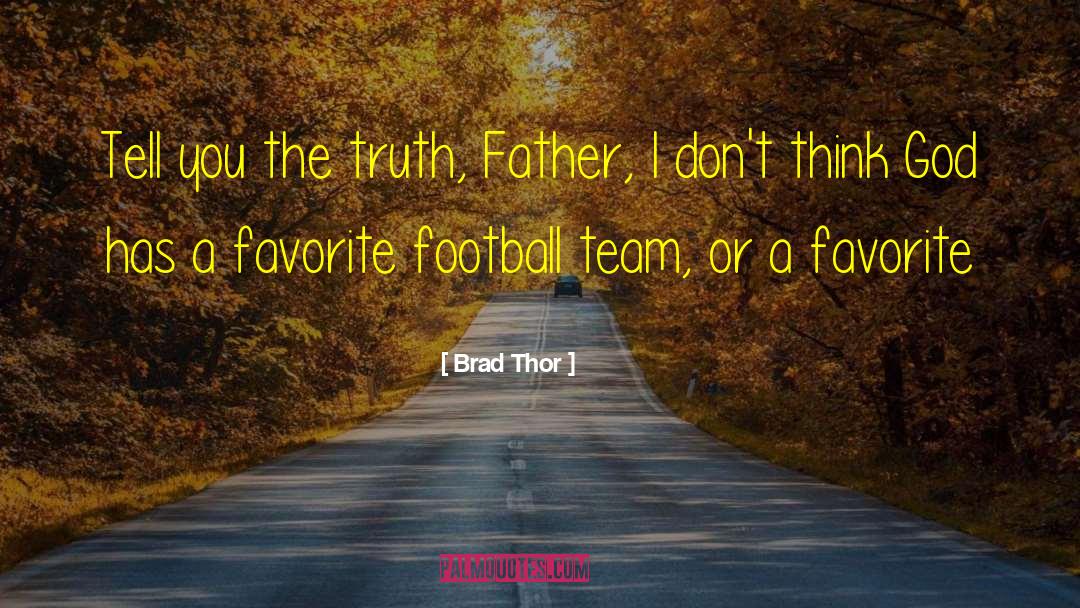 I Team Series quotes by Brad Thor