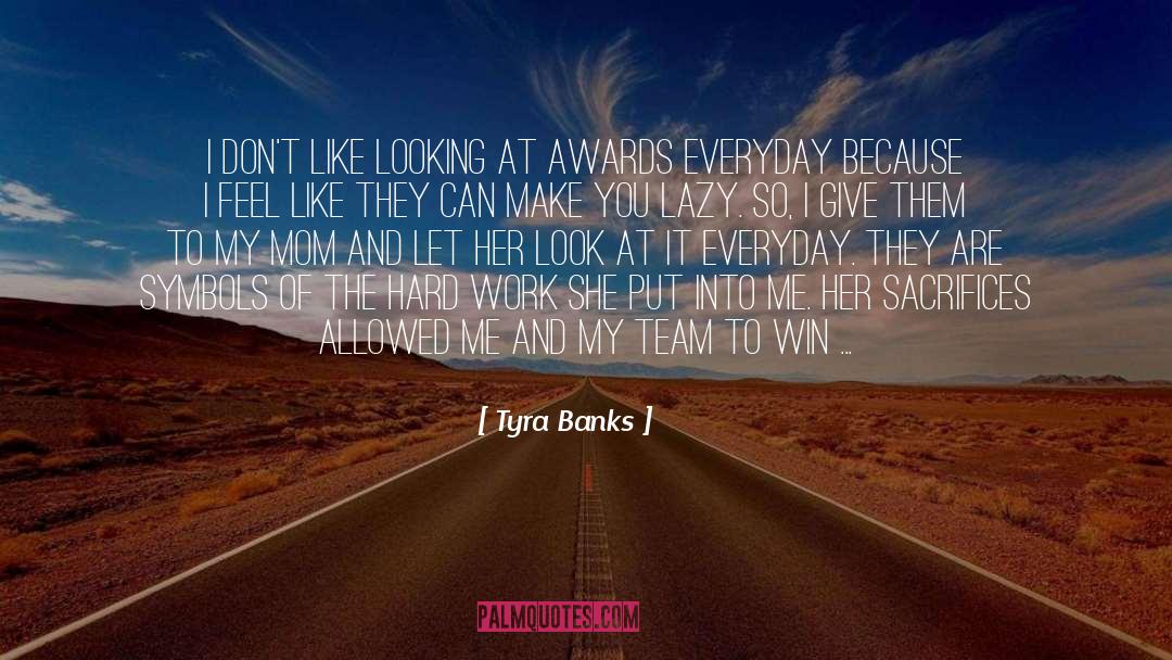 I Team Series quotes by Tyra Banks